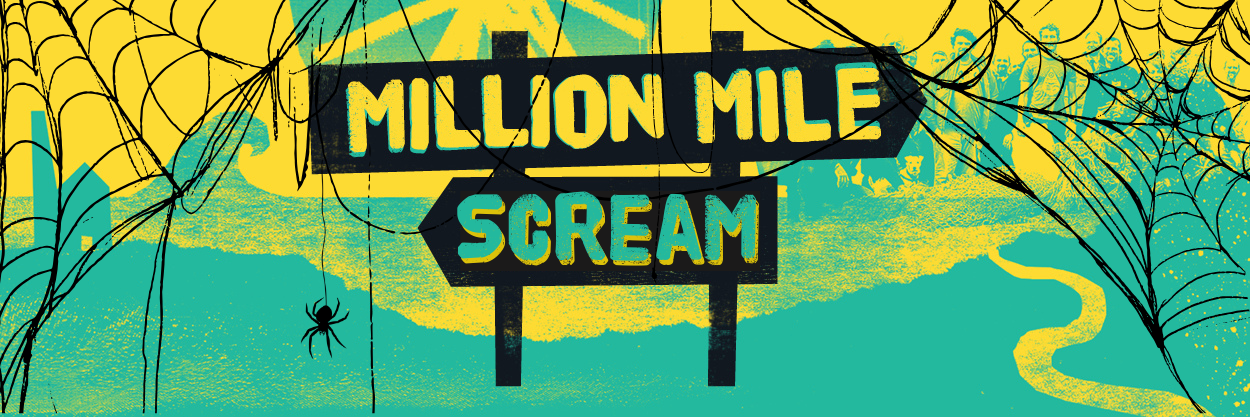 Million Mile Scream