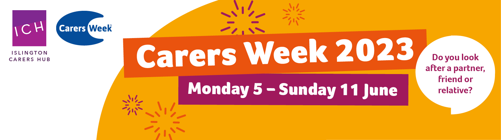 Carers Week 2023 Mon 5 - Sunday 11 June