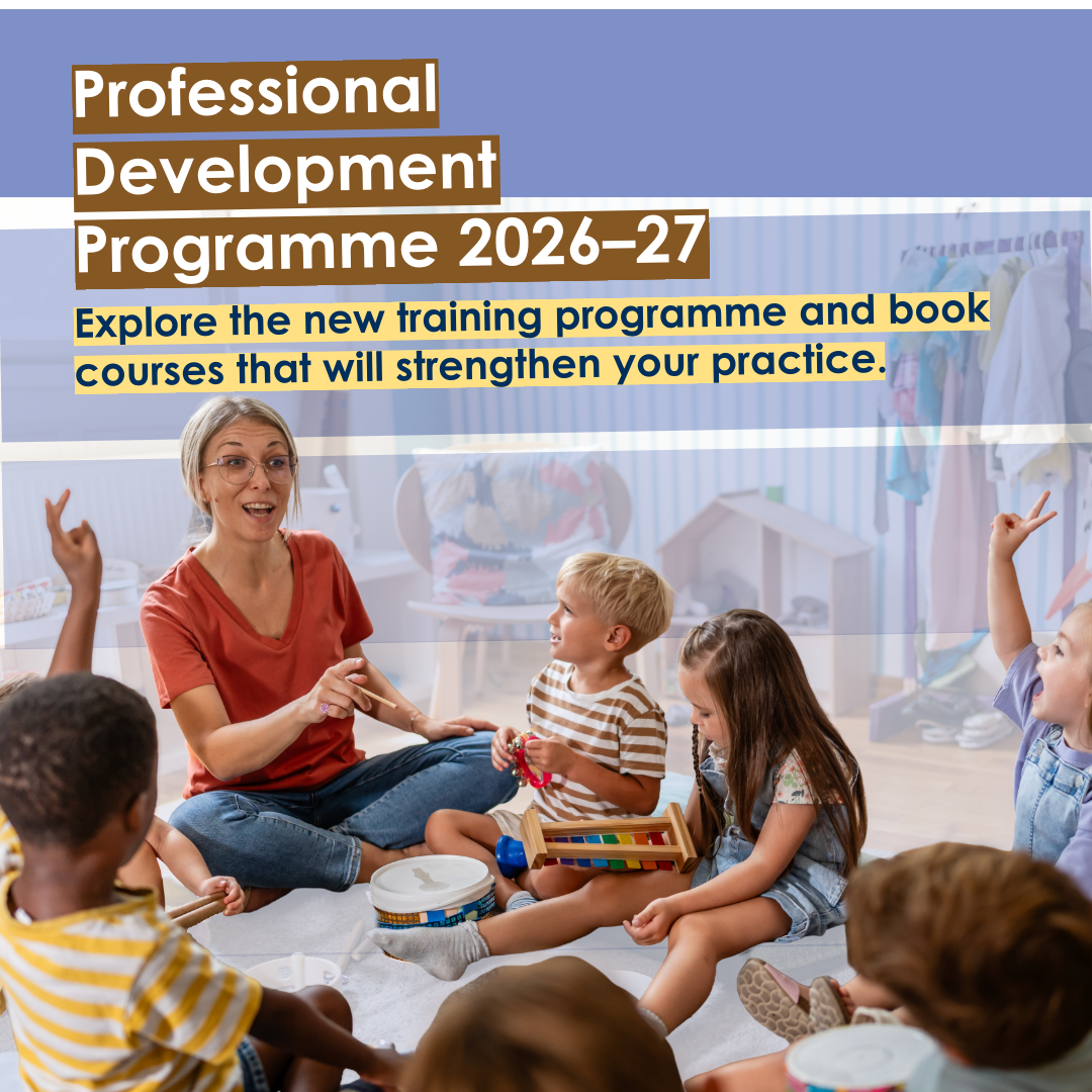 Promotional poster featuring a photograph of a teacher leading a group of young children during a classroom activity. Blue and brown text blocks announce “Professional Development Programme 2026–27” and promote training courses designed to strengthen teaching practice.