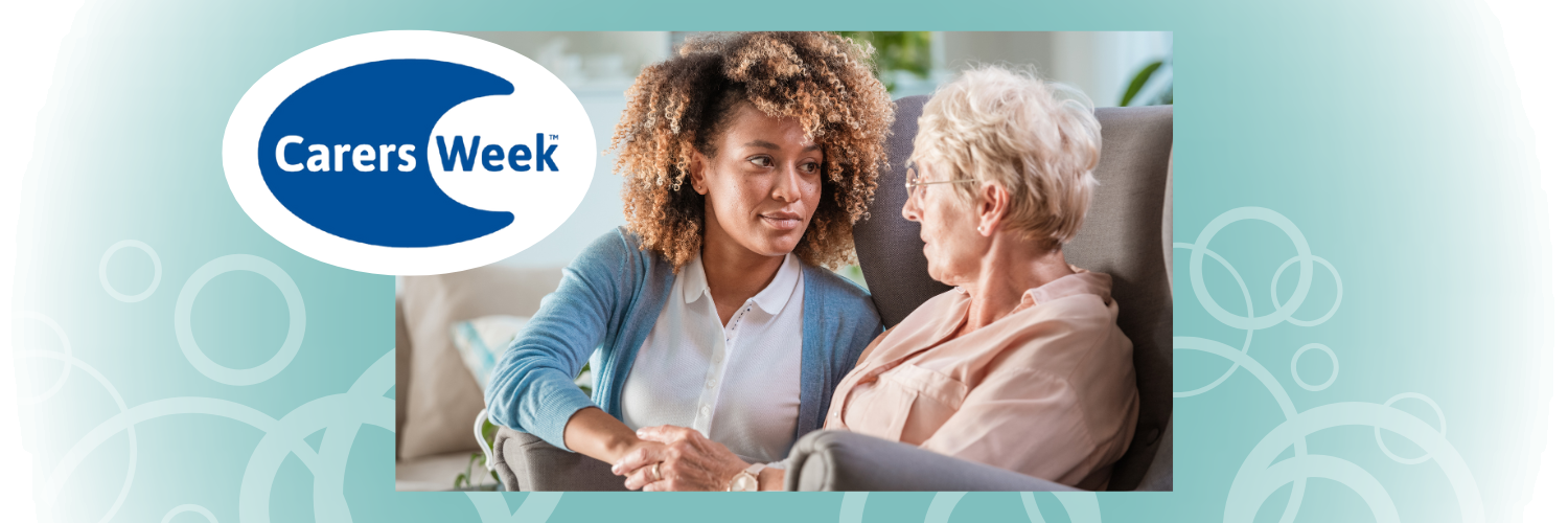 Carers Week logo and an image of a younger lady and an older lady holding hands