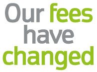 Text saying 'Our fees have changed' with 'fees' and 'changed' highlighted in green.