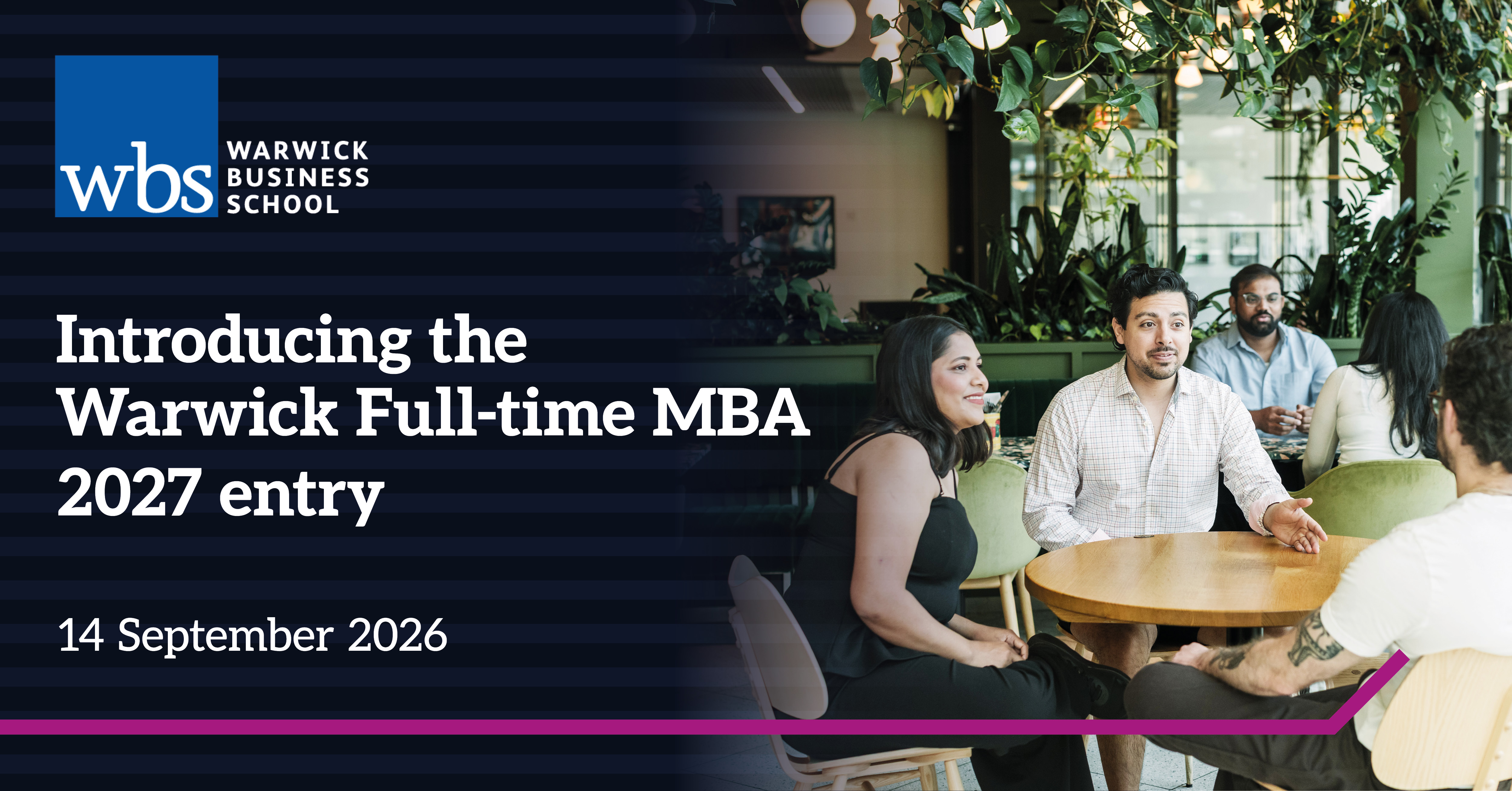 Introducing the Warwick Full-time MBA - 2027 entry