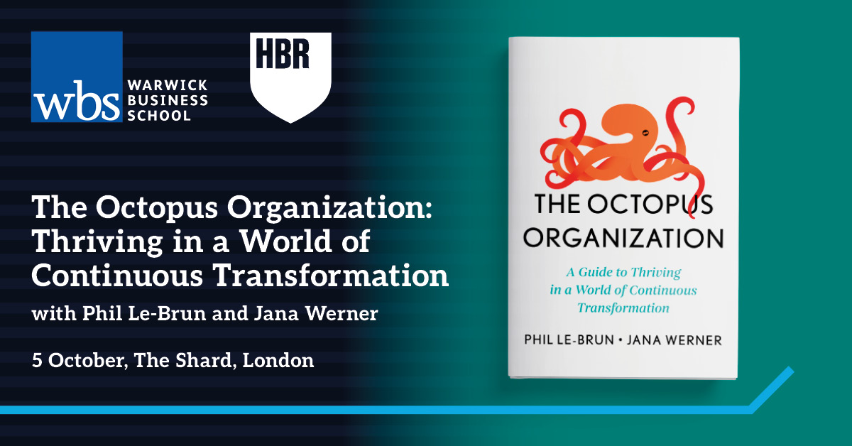 The Octopus Organization: Thriving in a World of Continuous Transformation