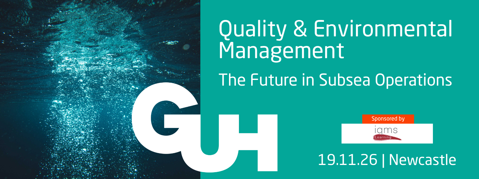 Artwork for 'The Future of Quality & Environmental Management in Subsea Operations' event